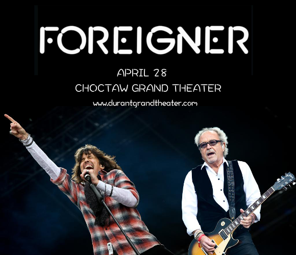 Foreigner at Choctaw Grand Theater