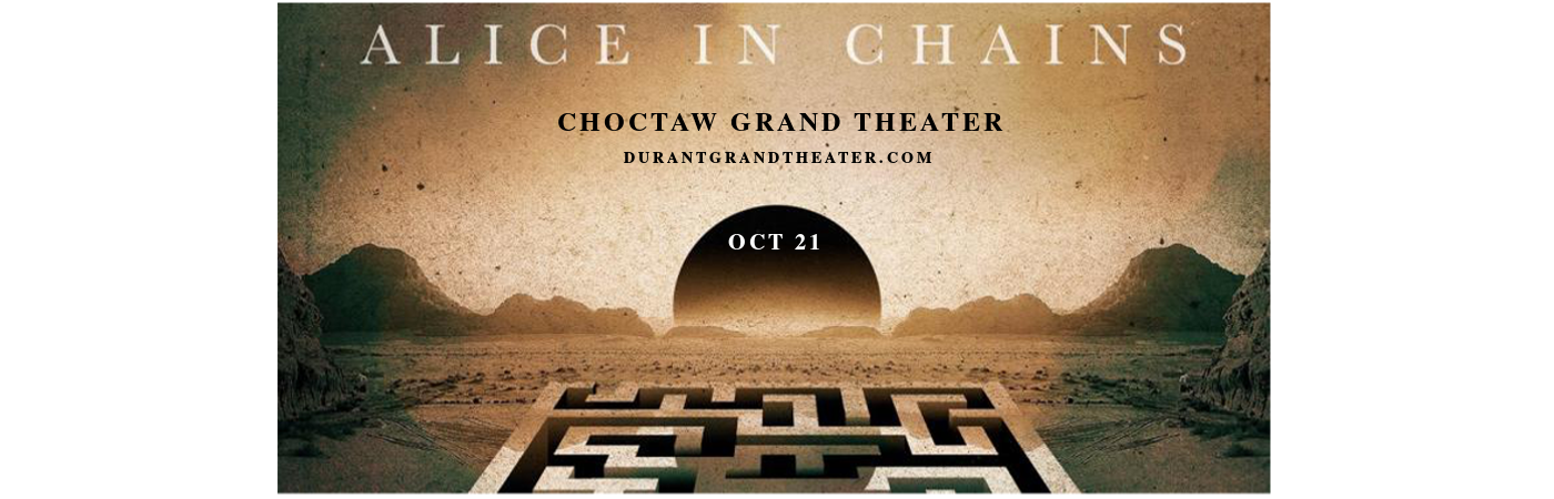 Alice In Chains at Choctaw Grand Theater