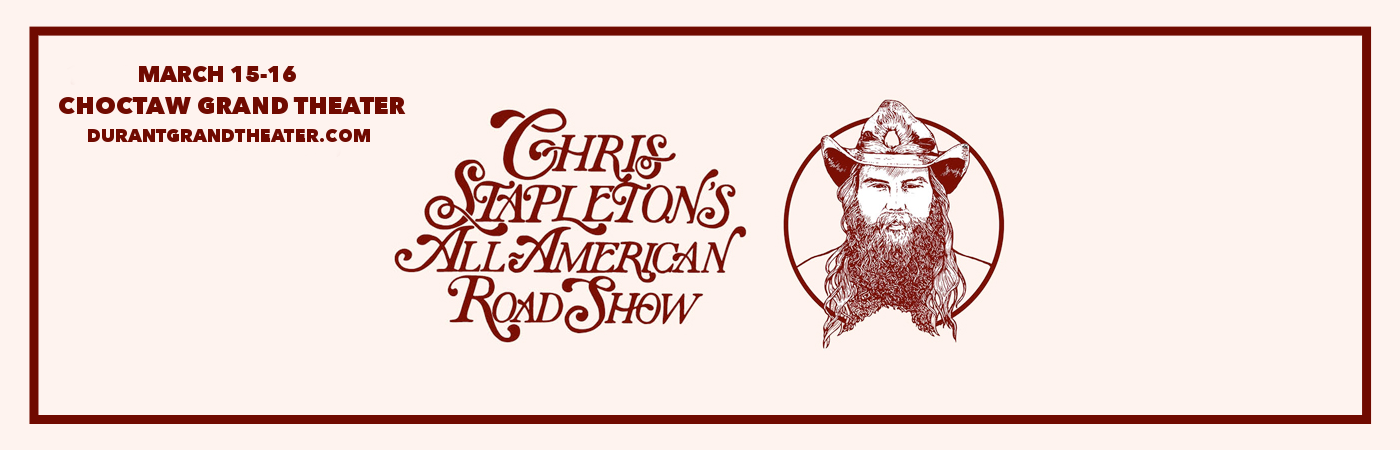 Chris Stapleton at Choctaw Grand Theater