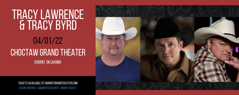 Tracy Lawrence & Tracy Byrd at Choctaw Grand Theater