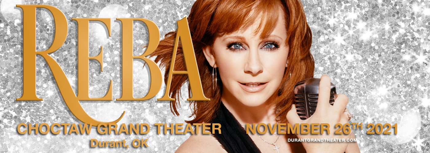 Reba McEntire at Choctaw Grand Theater tickets Reba McEntire at Choctaw Grand Theater