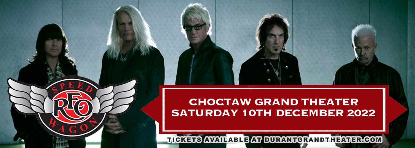 REO Speedwagon at Choctaw Grand Theater