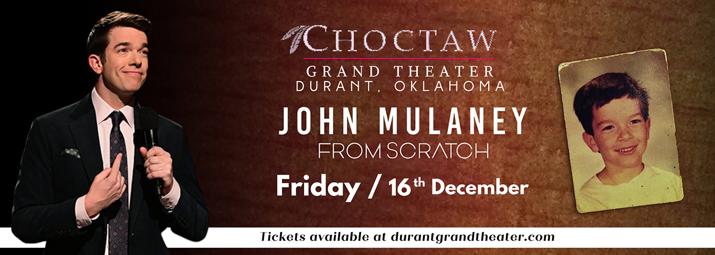 John Mulaney at Choctaw Grand Theater