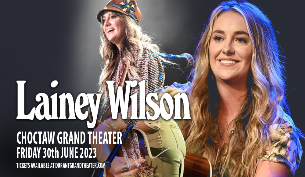 Lainey Wilson at Choctaw Grand Theater