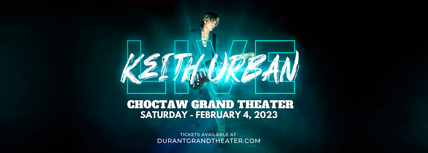 Keith Urban at Choctaw Grand Theater