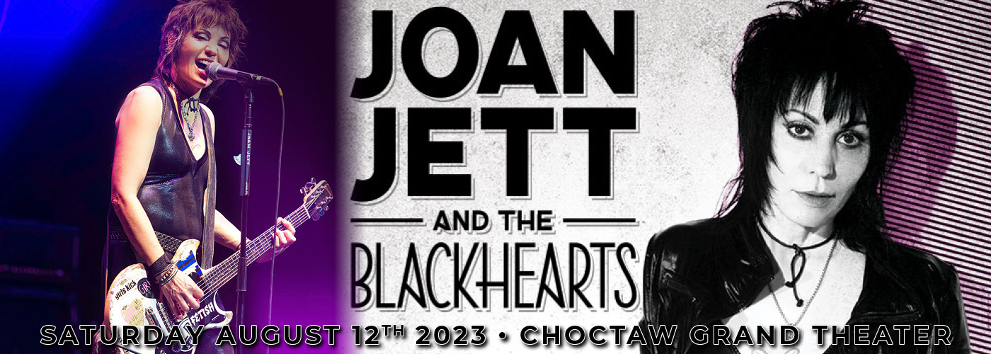 Joan Jett and The Blackhearts & Night Ranger at Choctaw Grand Theater