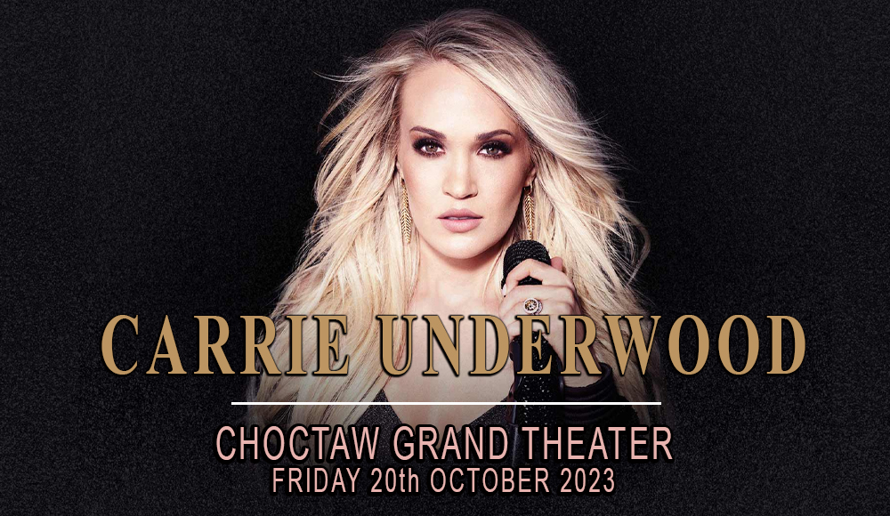 Carrie Underwood at Choctaw Grand Theater