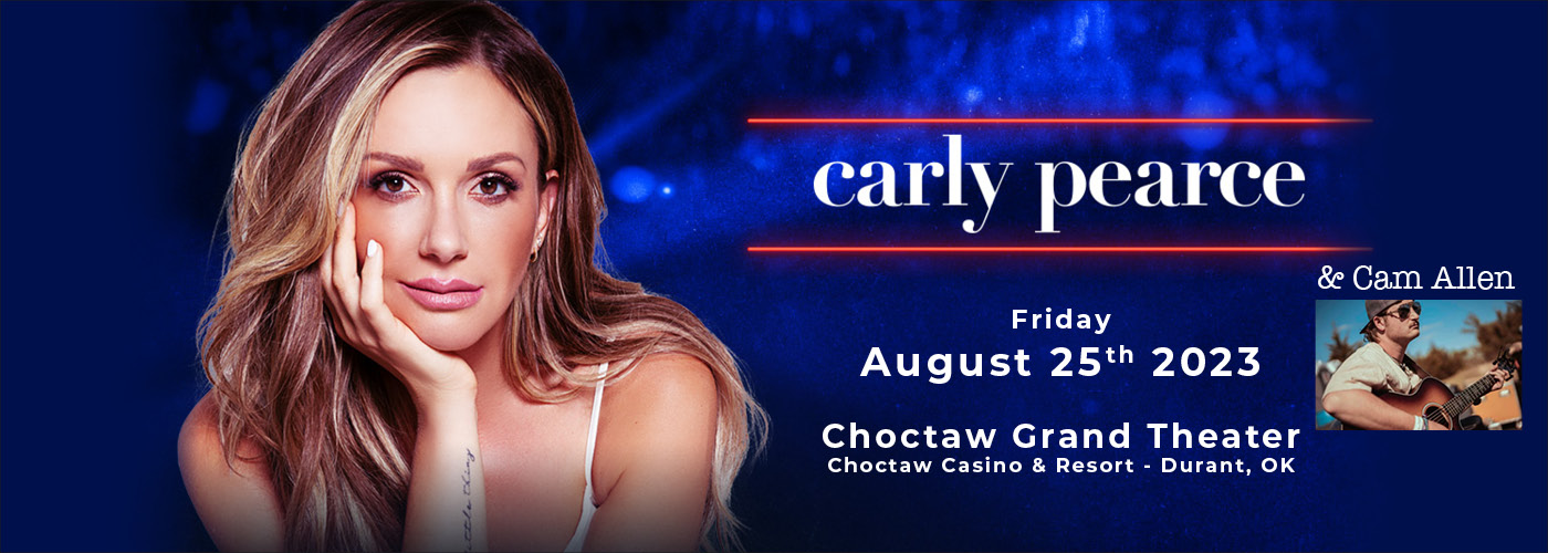 Carly Pearce & Cam Allen at Choctaw Grand Theater