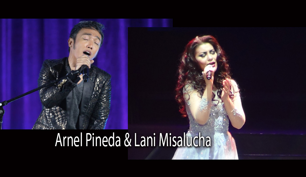 Arnel Pineda & Lani Misalucha [CANCELLED]