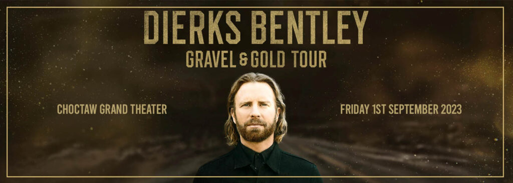 Dierks Bentley [CANCELLED] at Choctaw Casino & Resort