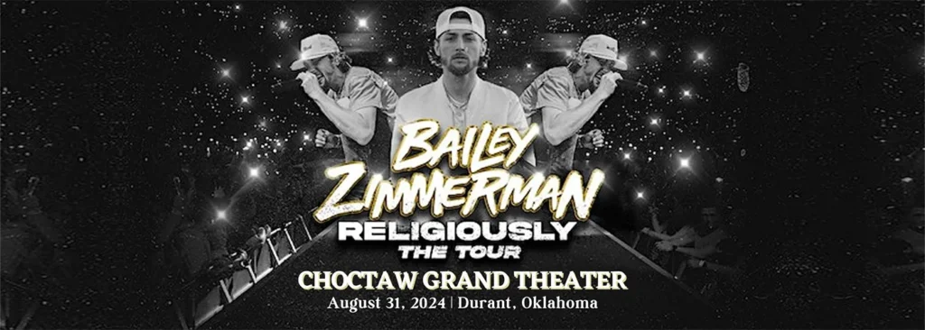 Bailey Zimmerman at Choctaw Casino & Resort
