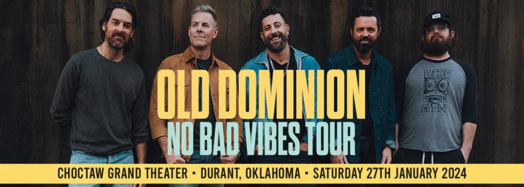 Old Dominion at Choctaw Casino & Resort