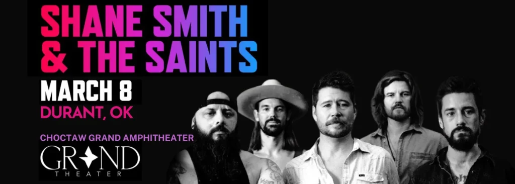 Shane Smith and The Saints at Choctaw Casino & Resort