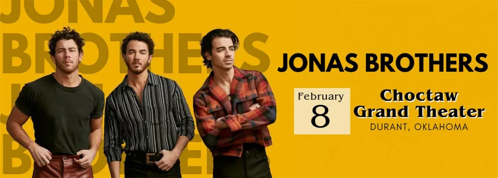 Jonas Brothers at Choctaw Casino & Resort