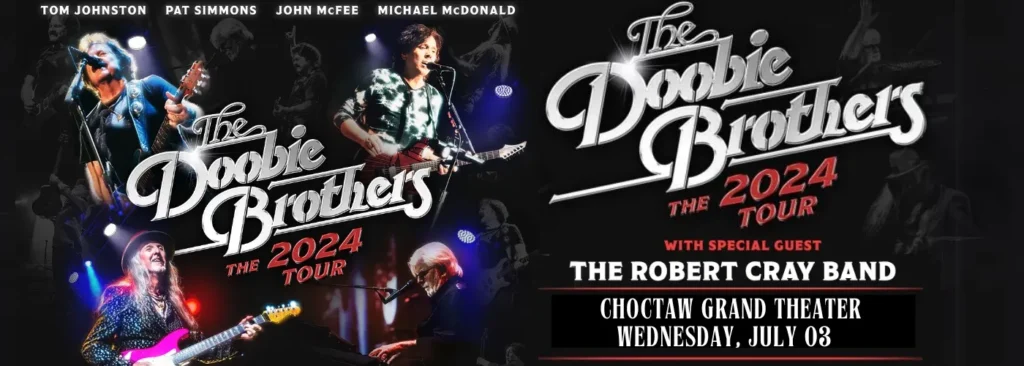 The Doobie Brothers & Robert Cray Band at Choctaw Casino & Resort