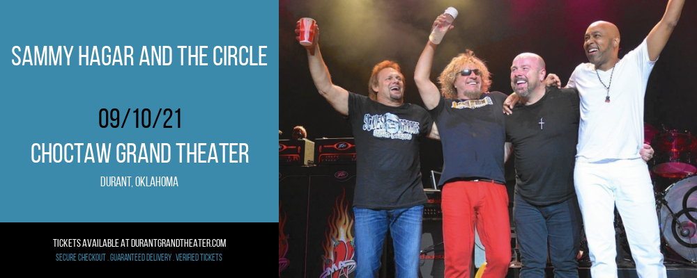 Sammy Hagar and The Circle at Choctaw Grand Theater