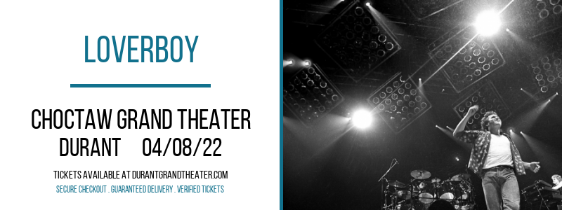 Loverboy at Choctaw Grand Theater