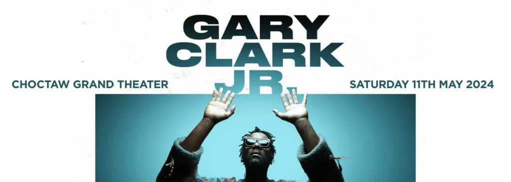 Gary Clark Jr. & St. Paul and The Broken Bones at Choctaw Casino & Resort